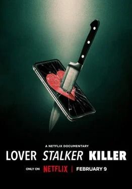 Lover, Stalker, Killer                คนรัก สตอล์กเกอร์ ฆาตกร                2024