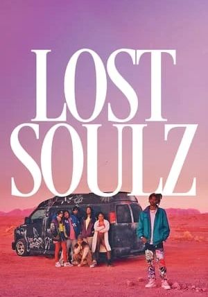 Lost Soulz                                2024