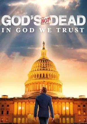 God s Not Dead In God We Trust                                2024