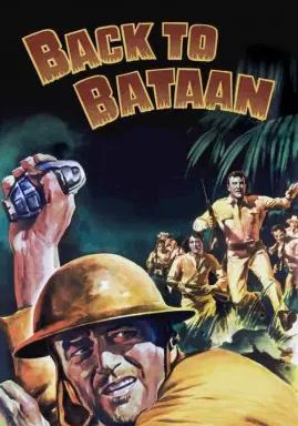 Back to Bataan                สมรภูมิบาตาอัน                1945